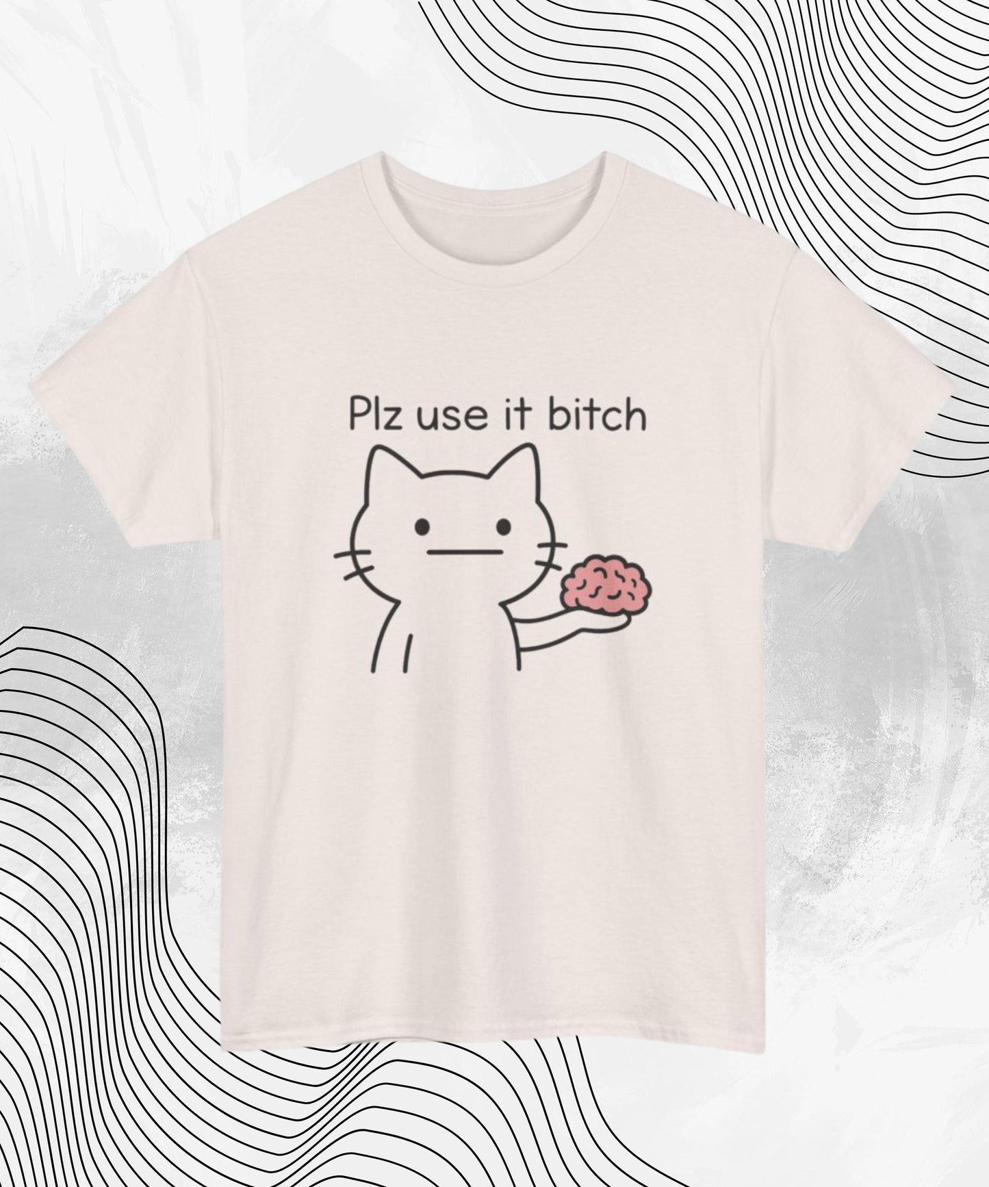 Funny Brain T-Shirt, Sarcastic Quote Tee, Humorous Graphic Shirt for Adult Humor, Casual Unisex Top, Gift for Friends & Family