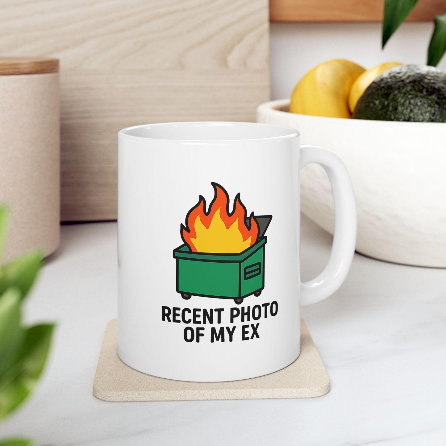 Dumpster Fire Mug – “Recent Photo of My Ex” Funny Breakup Coffee Cup