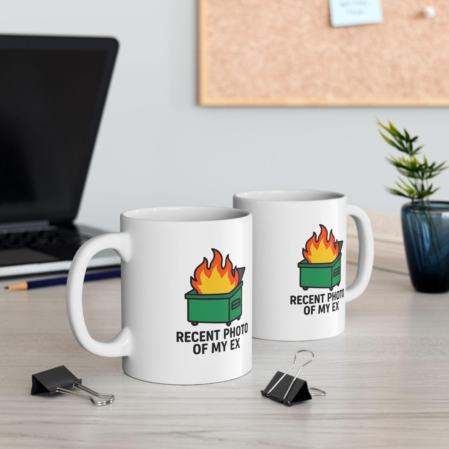 Dumpster Fire Mug – “Recent Photo of My Ex” Funny Breakup Coffee Cup