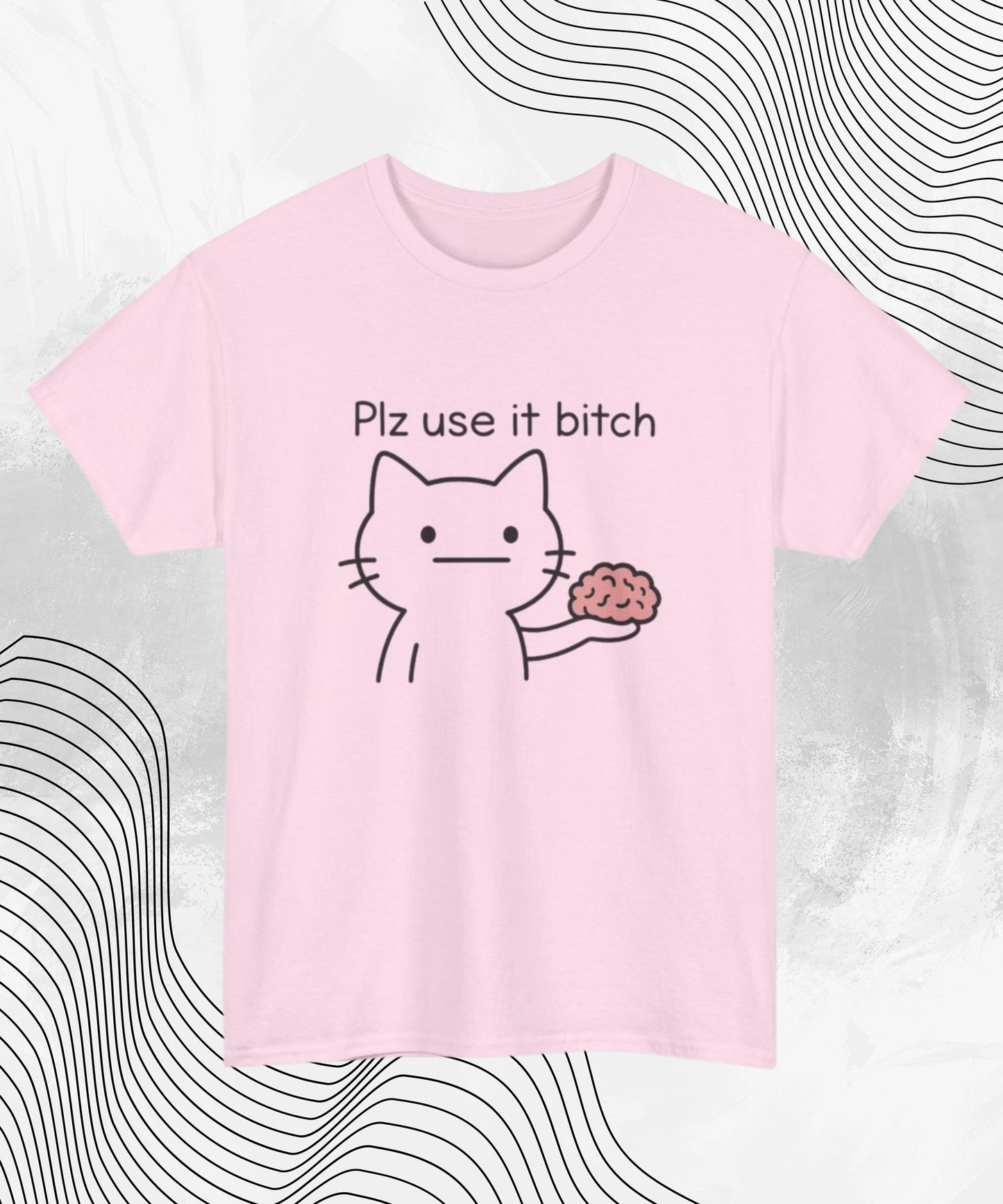 Funny Brain T-Shirt, Sarcastic Quote Tee, Humorous Graphic Shirt for Adult Humor, Casual Unisex Top, Gift for Friends & Family