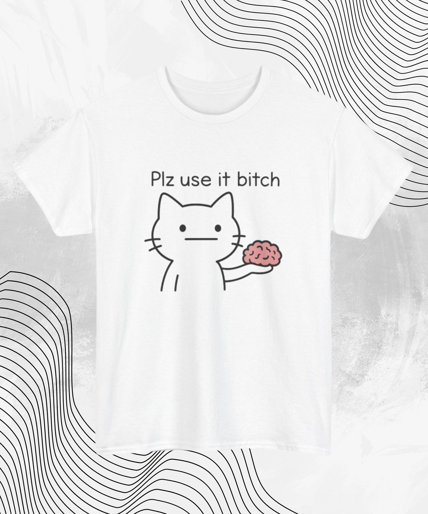 Funny Brain T-Shirt, Sarcastic Quote Tee, Humorous Graphic Shirt for Adult Humor, Casual Unisex Top, Gift for Friends & Family