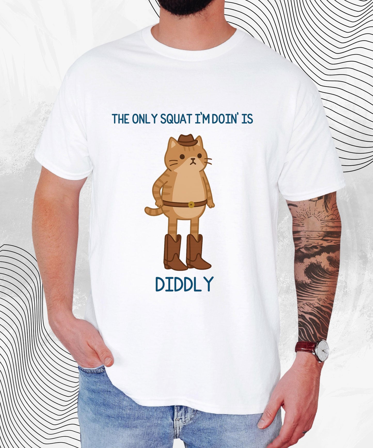 The Only Squat I’m Doin’ Is Diddly T-Shirt – Funny Cowboy Cat Lazy Humor Tee