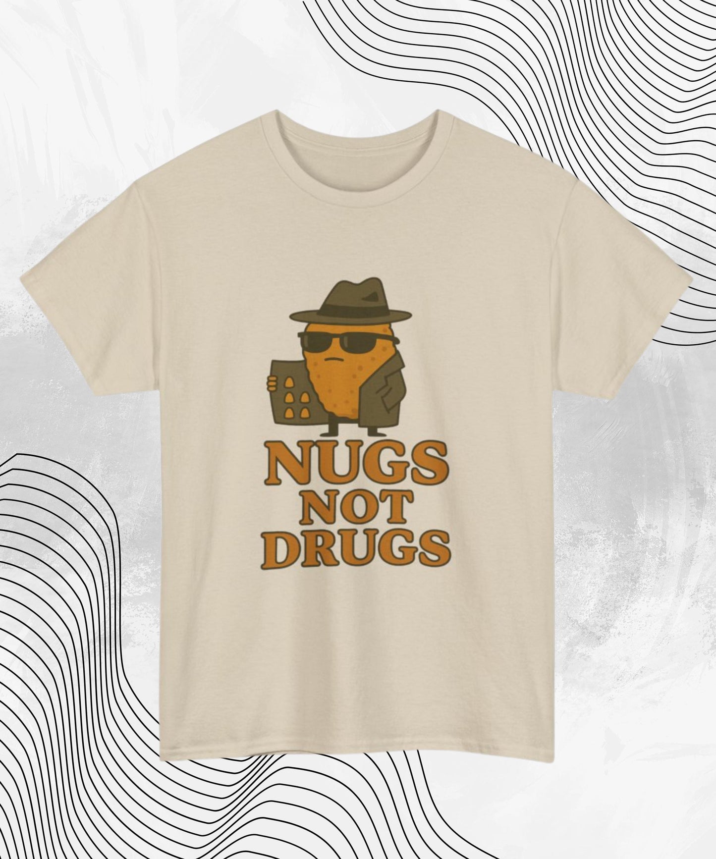 Nugs Not Drugs T-Shirt – Funny Chicken Nugget Meme Tee