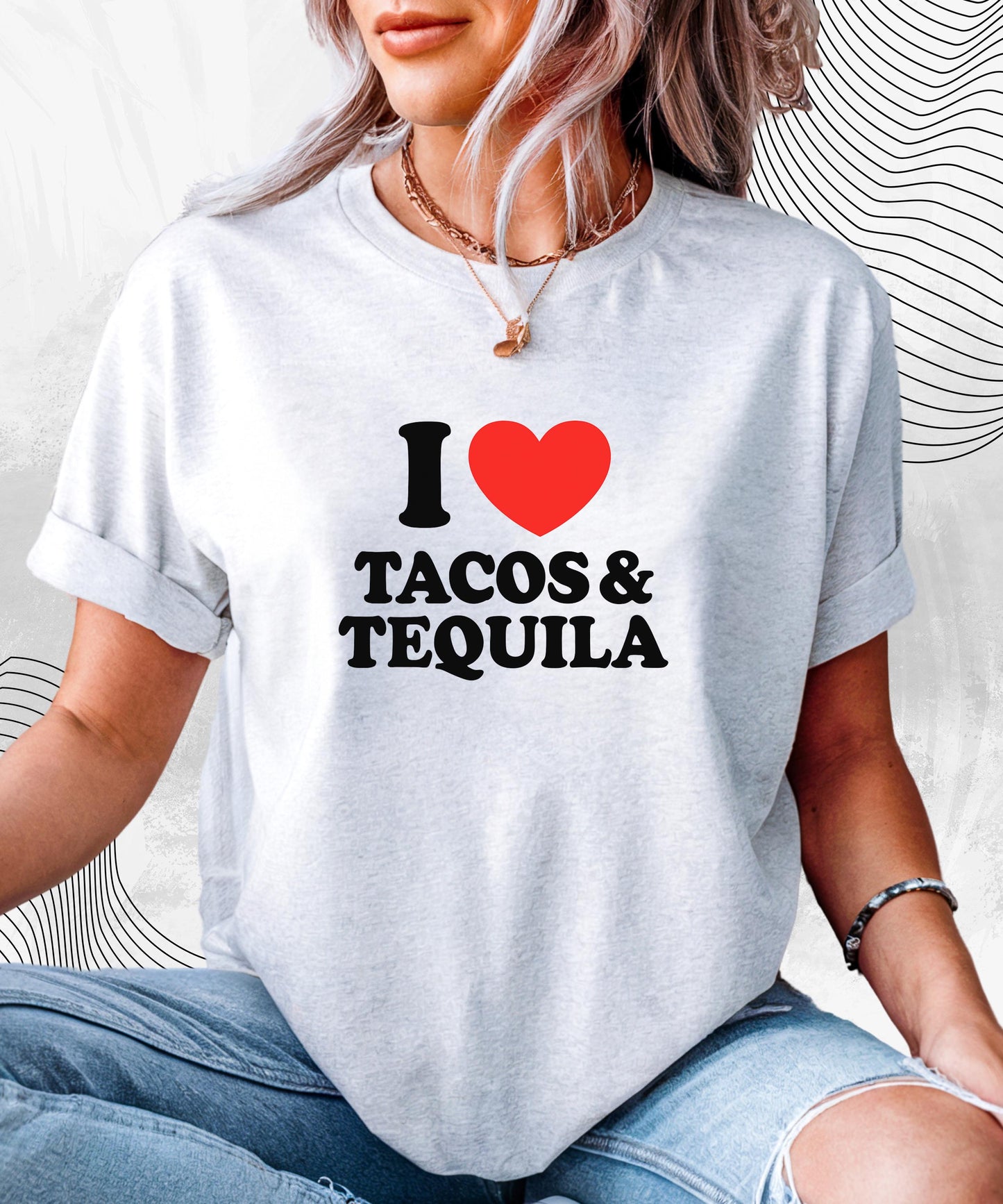 I Love Tacos & Tequila T-Shirt – Funny Food & Drink Tee for Party People