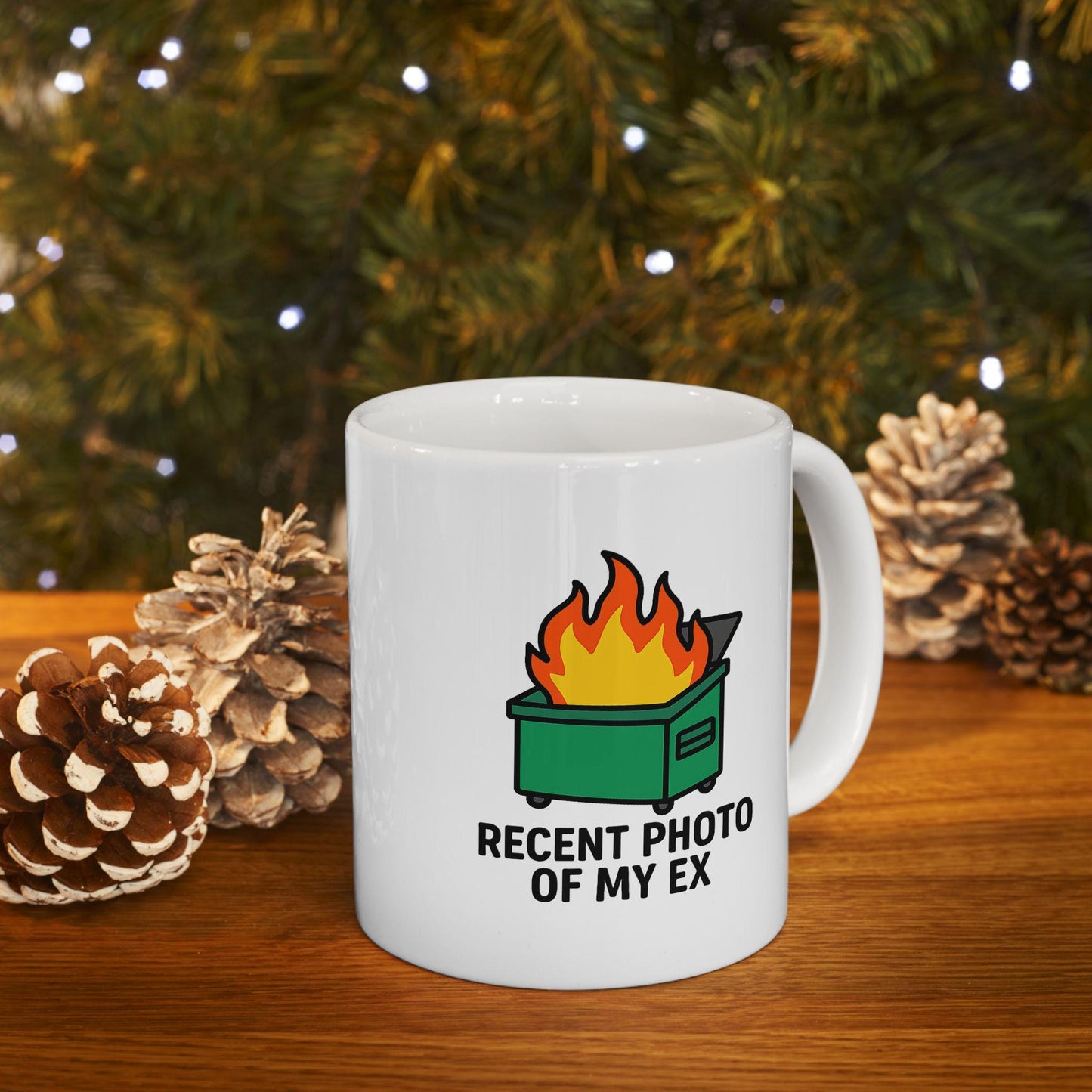 Dumpster Fire Mug – “Recent Photo of My Ex” Funny Breakup Coffee Cup