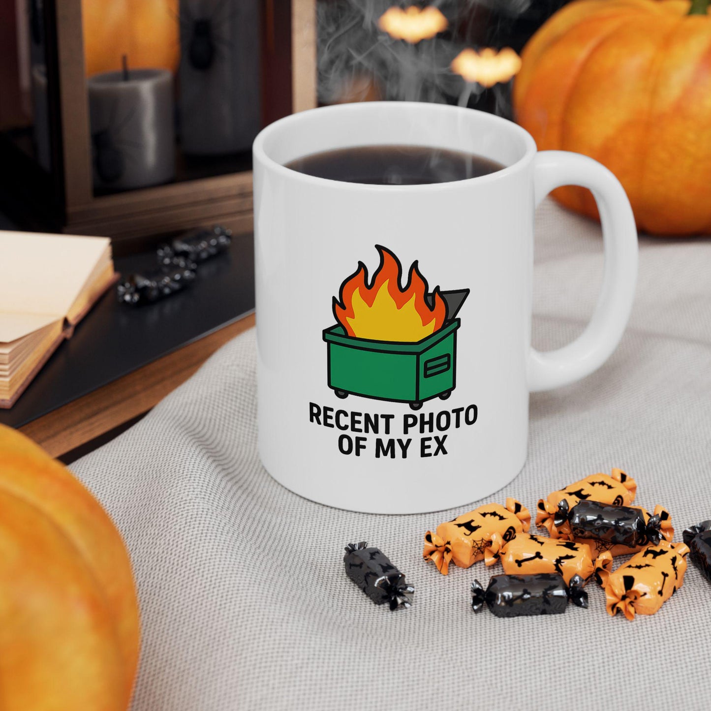 Dumpster Fire Mug – “Recent Photo of My Ex” Funny Breakup Coffee Cup