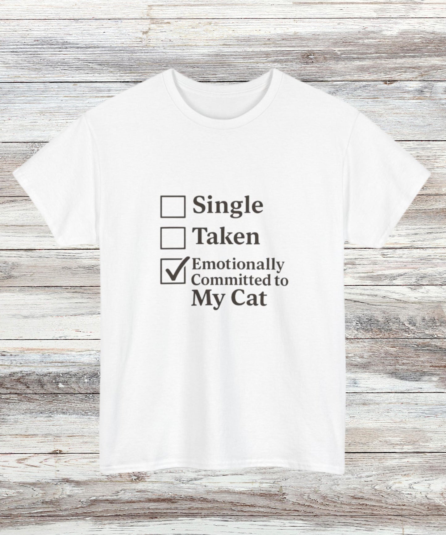 Cat Lover Shirt - Funny Emotionally Committed to My Cat Tee, Cute Gift for Cat Moms & Pet Parents