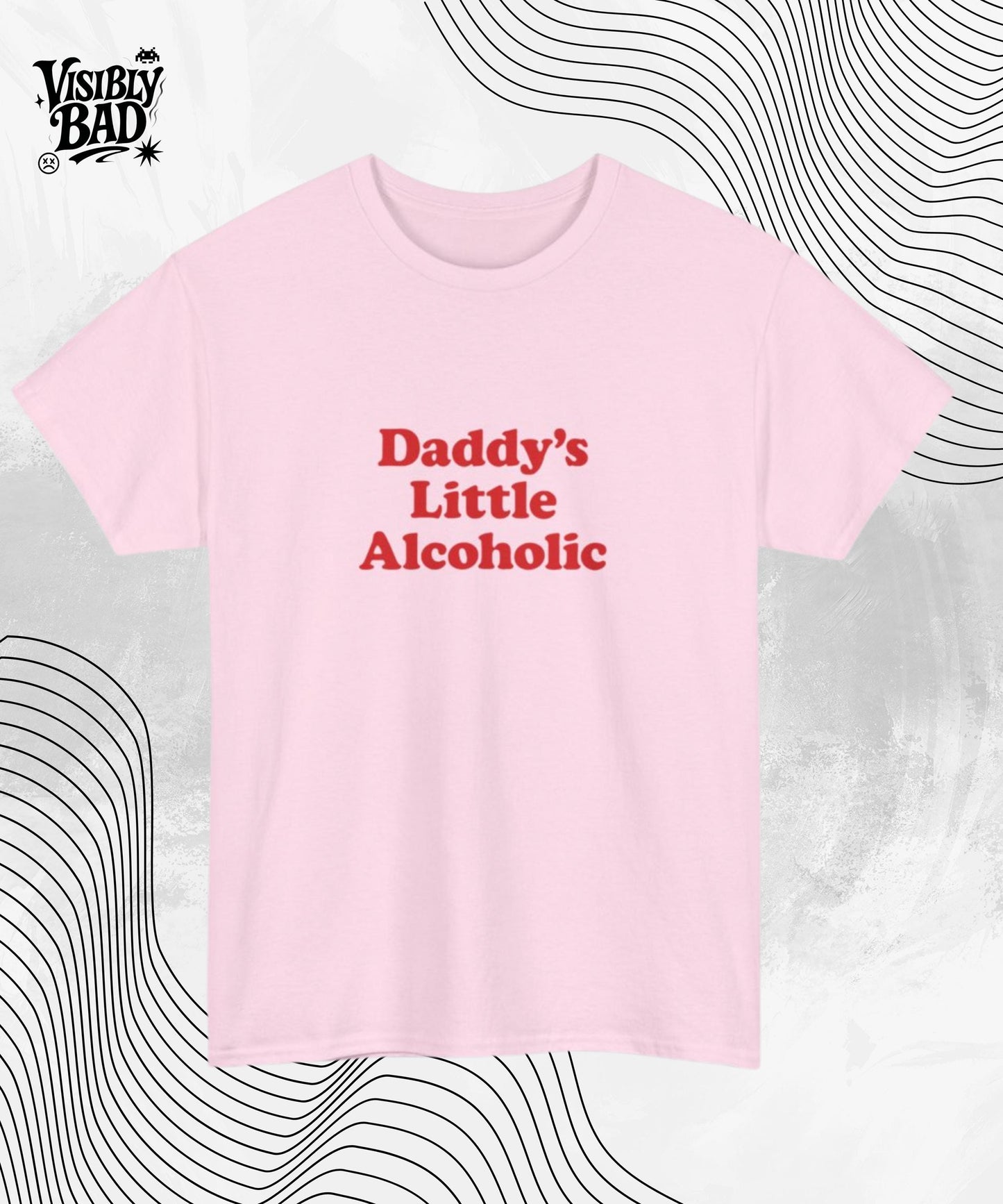 Funny Daddy’s Little Alcoholic T-Shirt – Humorous Party Tee Gift for Going Out Fans Casual Casual Birthday Shirt for Her