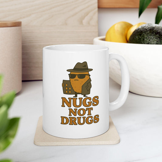 Nugs Not Drugs Mug – Funny Chicken Nugget Meme Coffee Cup